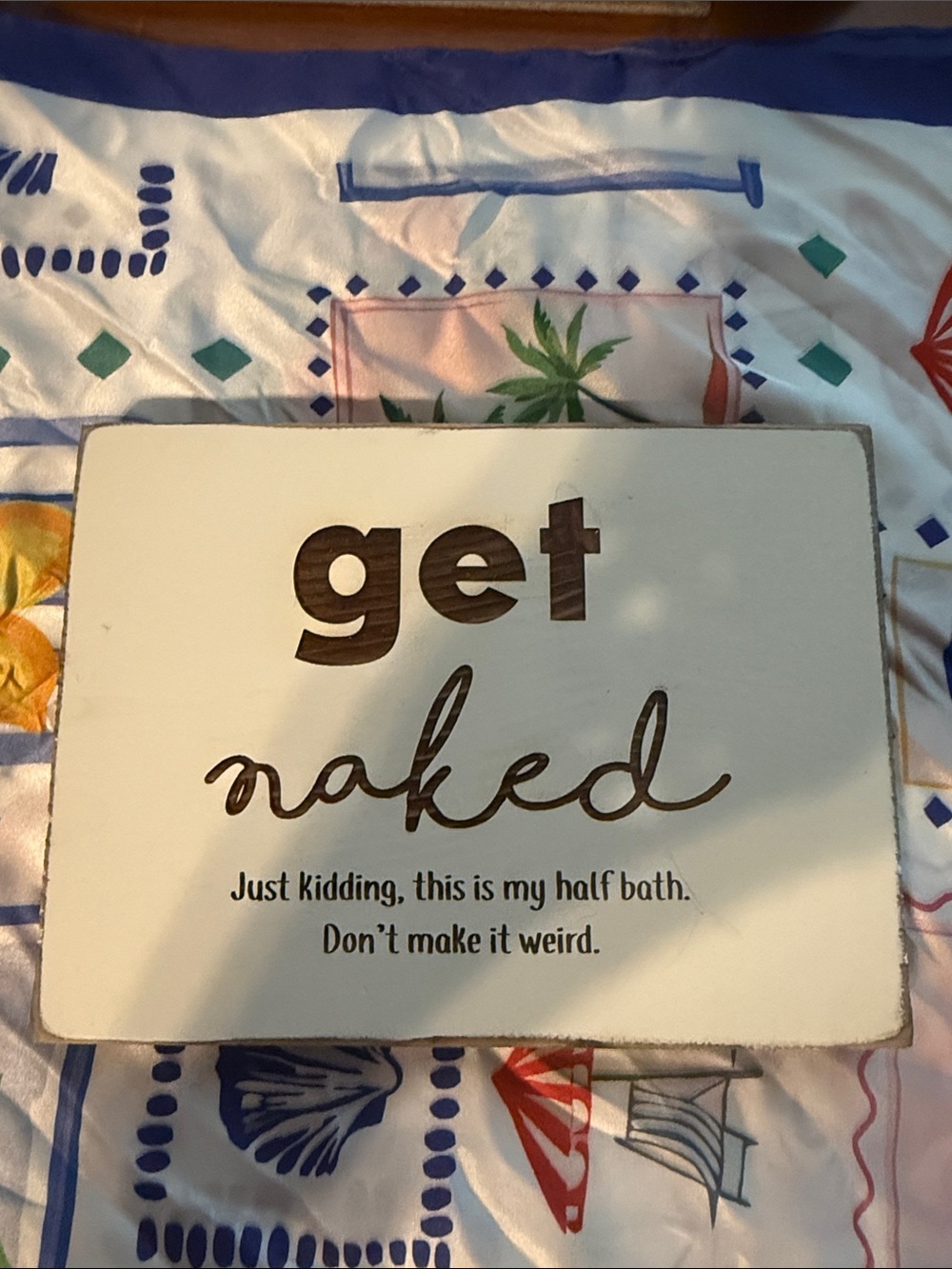 Get Naked Wooden Bath Sign - Cream and Brown